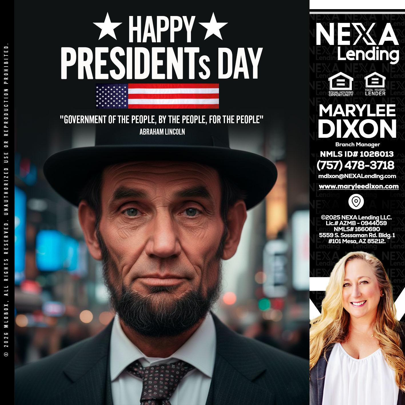 PRESIDENTS DAY - Marylee Dixon -Branch Manager