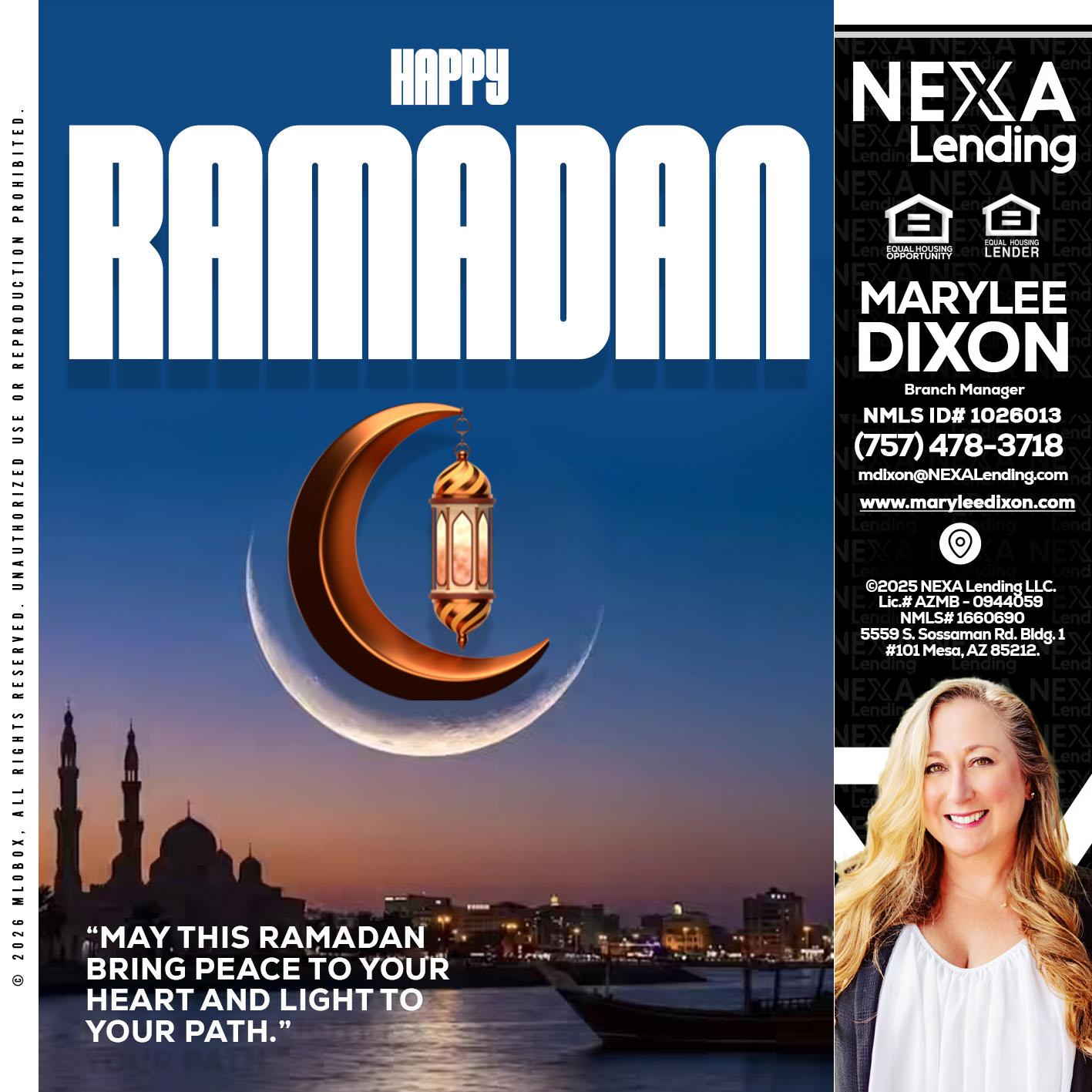 RAMADAN - Marylee Dixon -Branch Manager