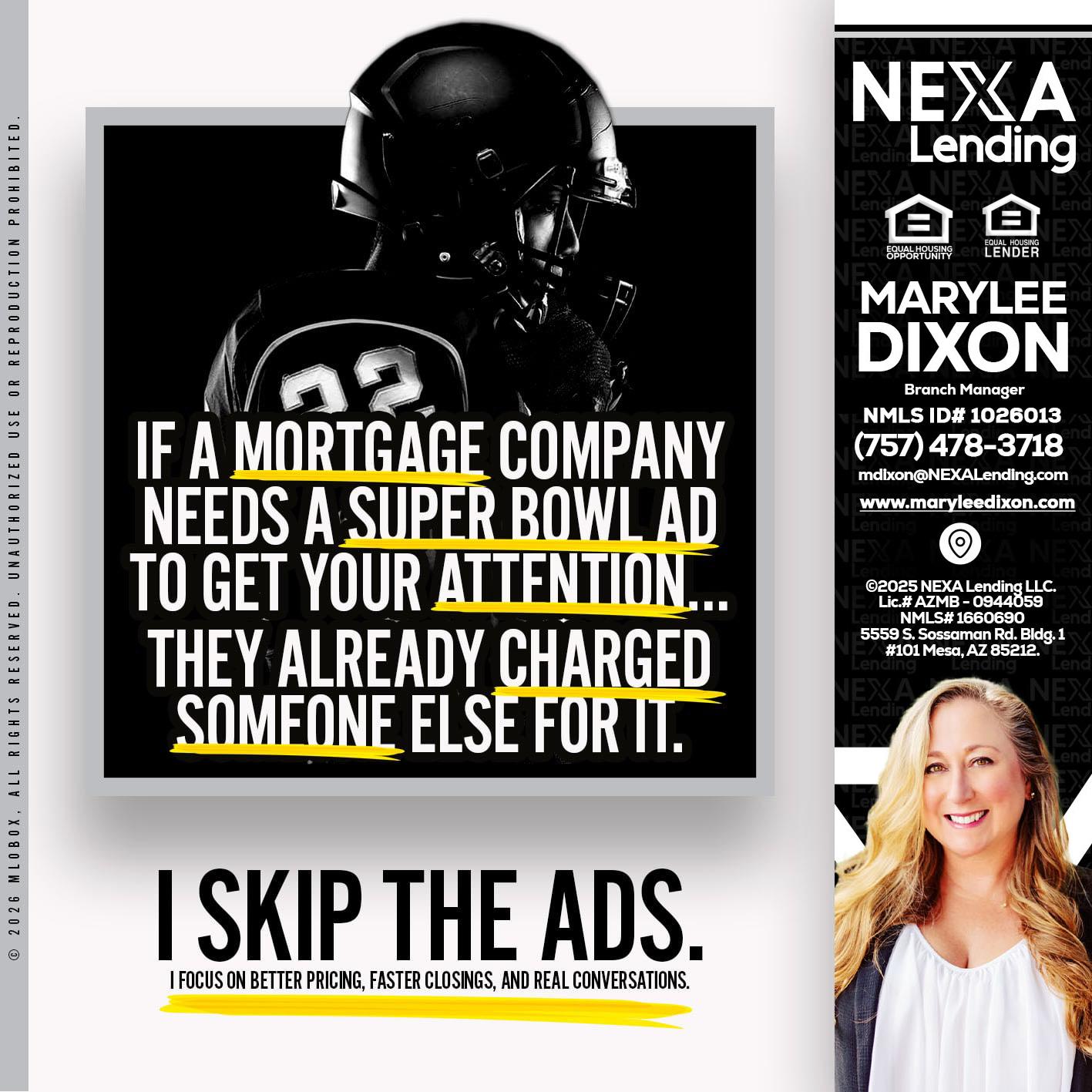 if a mortgage ad - Marylee Dixon -Branch Manager
