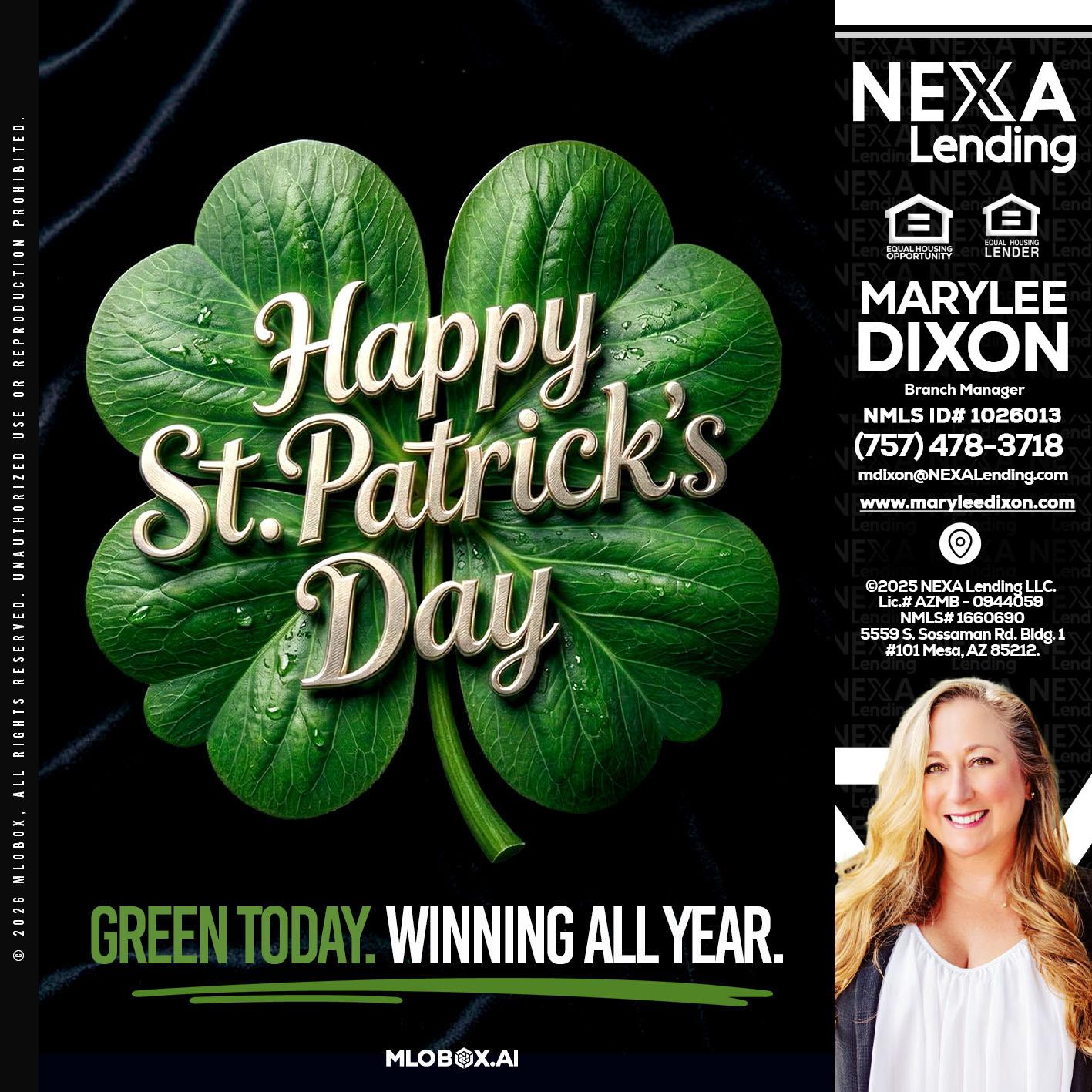 happy st. Patricks day - Marylee Dixon -Branch Manager