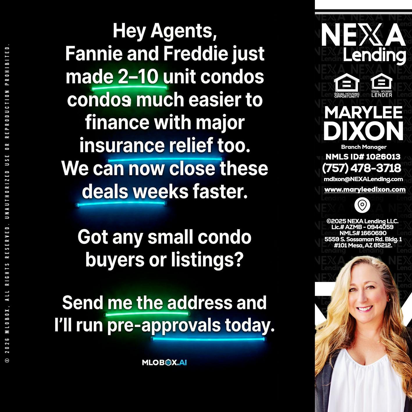HEY AGENTS - Marylee Dixon -Branch Manager