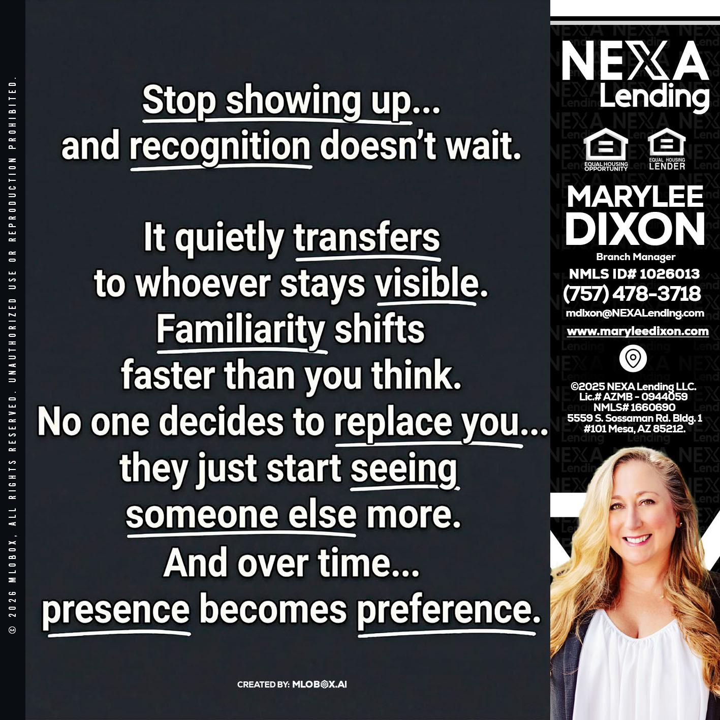 STOP SHOWING - Marylee Dixon -Branch Manager