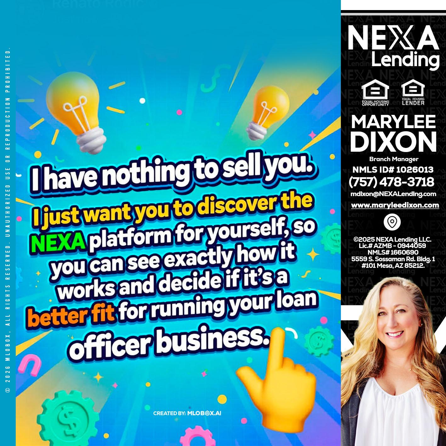 I HAVE NOTHING - Marylee Dixon -Branch Manager