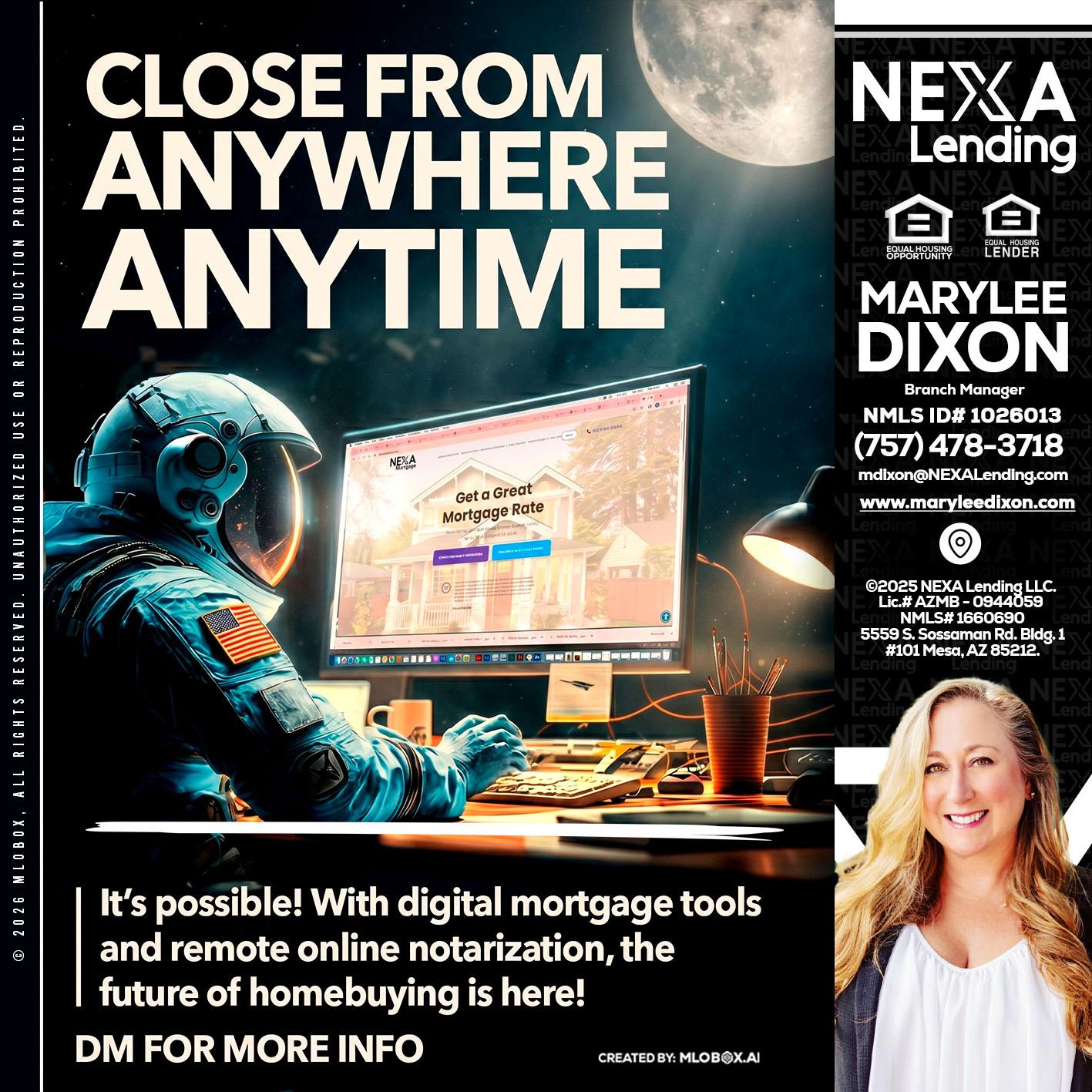 CLOSE FROM - Marylee Dixon -Branch Manager