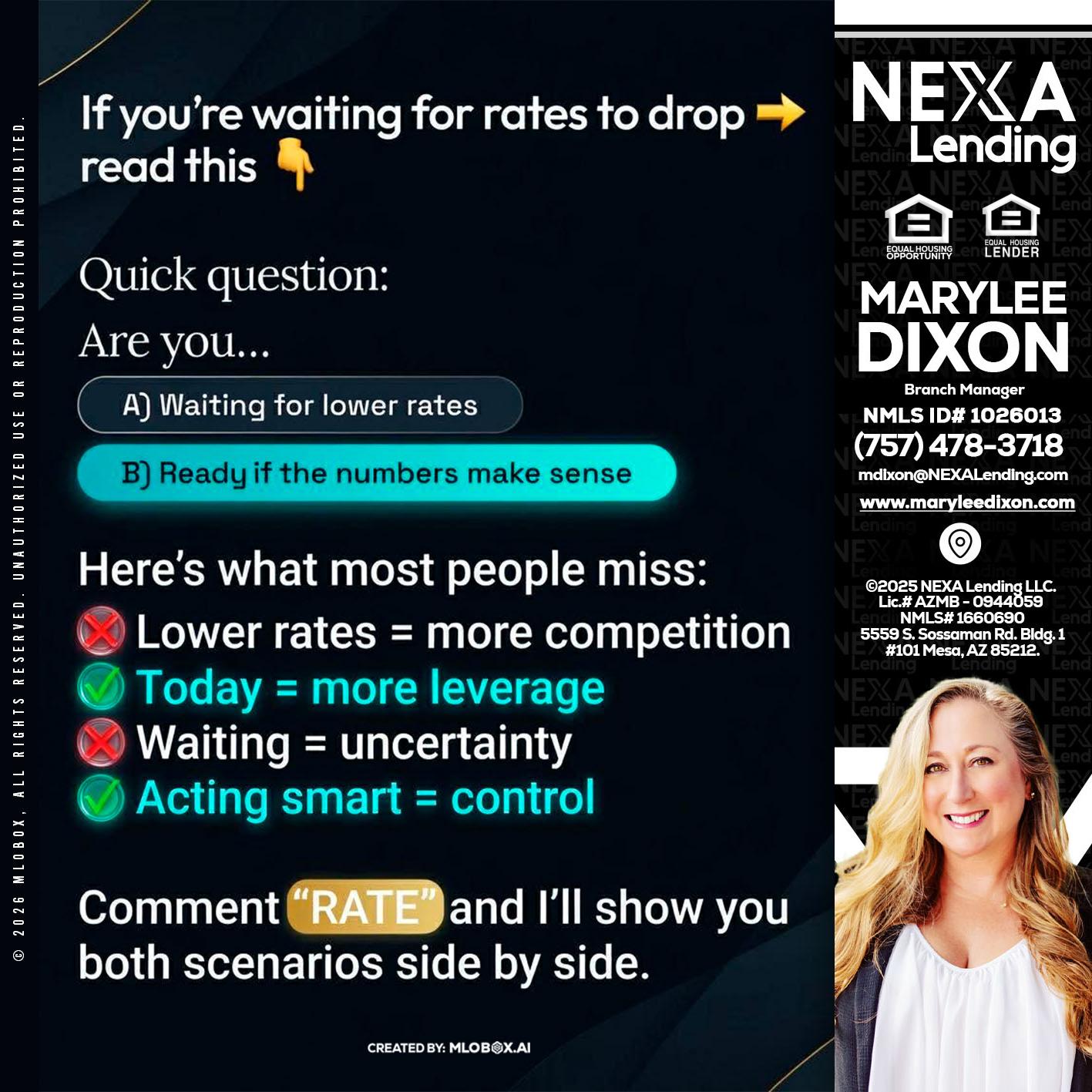 IF YOU ARE - Marylee Dixon -Branch Manager