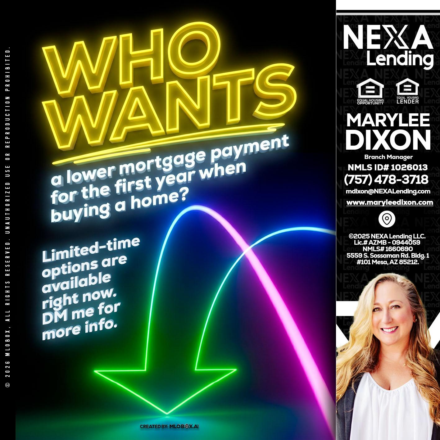WHO WANTS - Marylee Dixon -Branch Manager