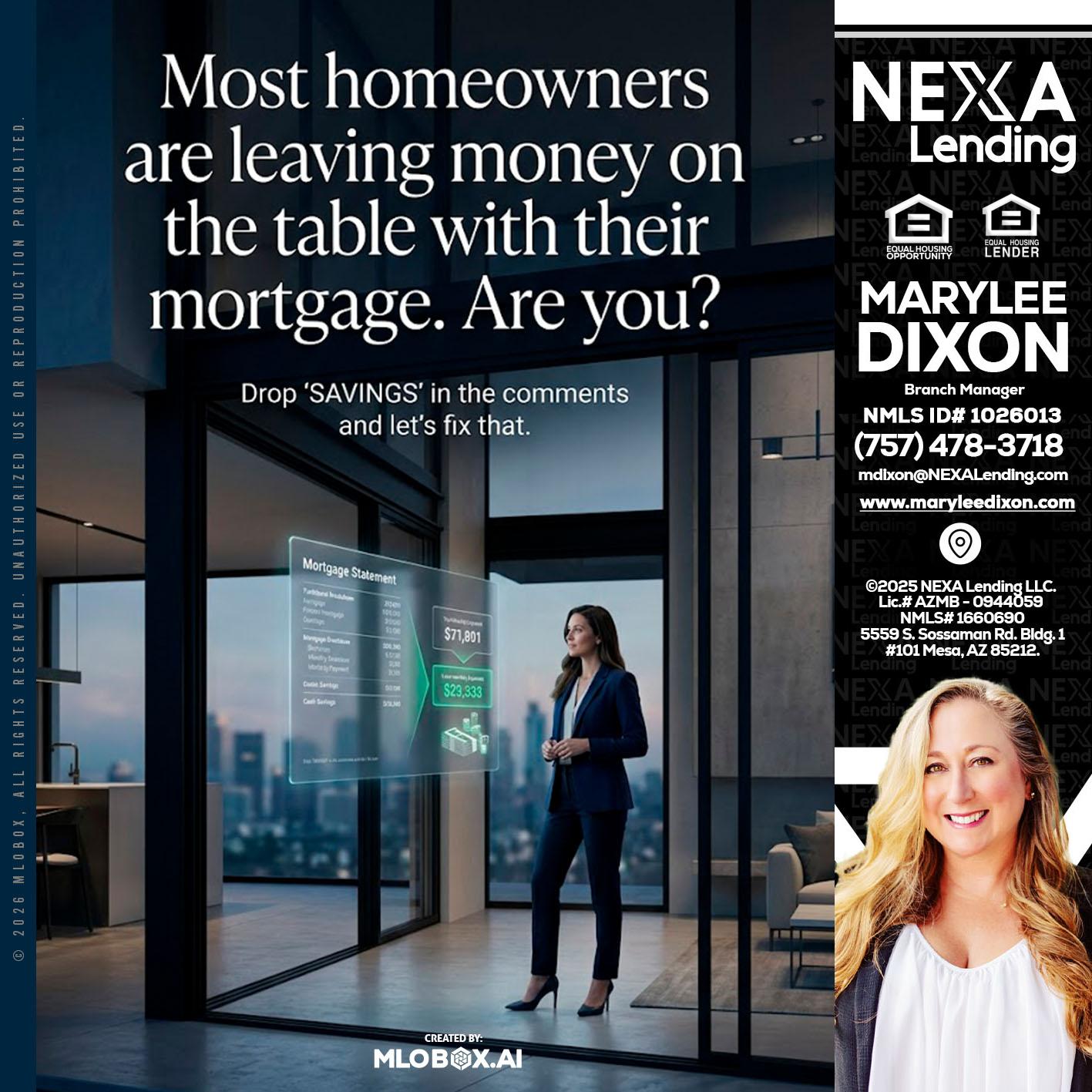 MOST OWNERS - Marylee Dixon -Branch Manager