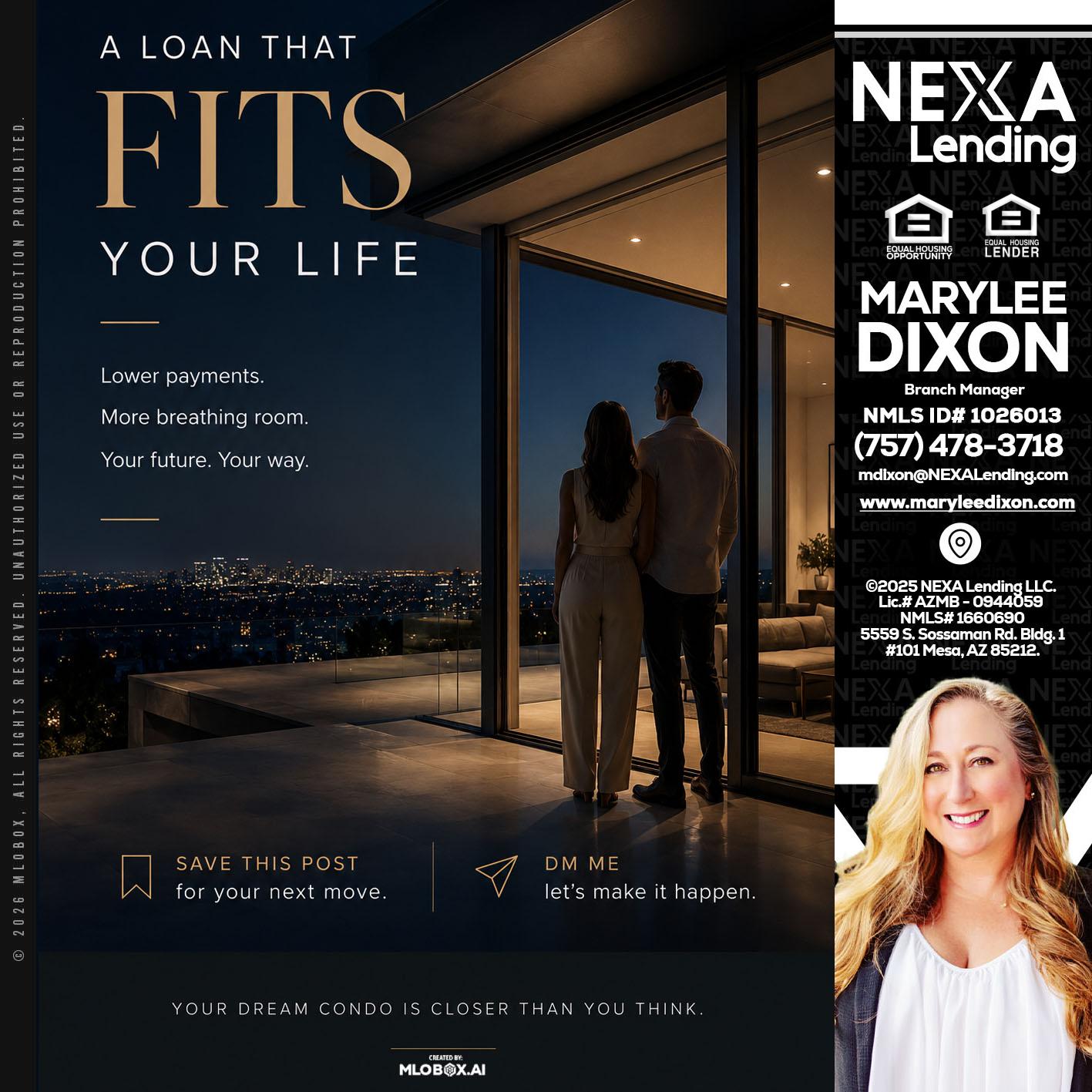 LOANS THAT FIT - Marylee Dixon -Branch Manager
