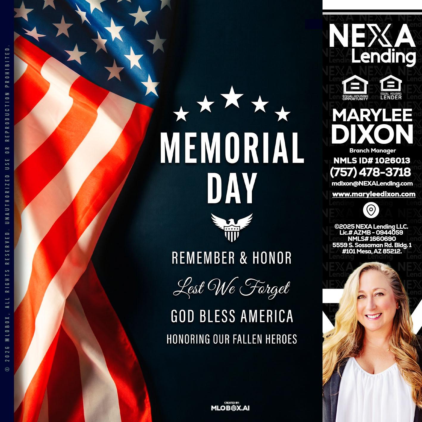 MEMORIAL DAY - Marylee Dixon -Branch Manager
