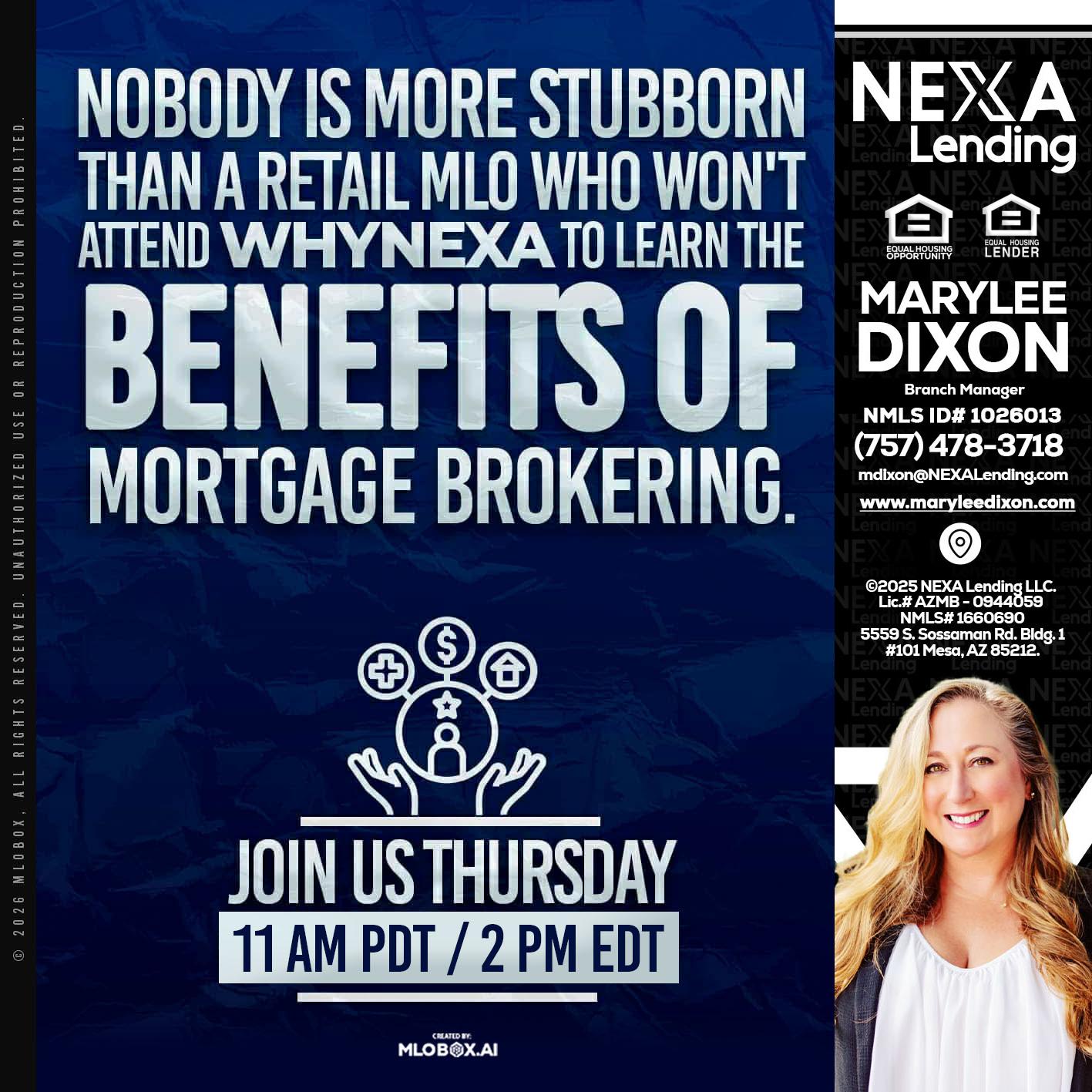 WHY NEXA - Marylee Dixon -Branch Manager