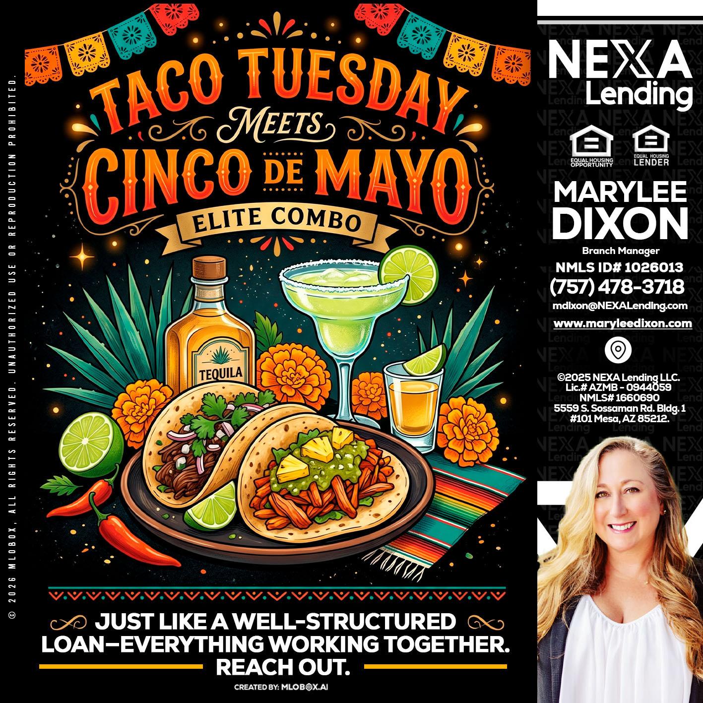 TACO TUESDAY - Marylee Dixon -Branch Manager