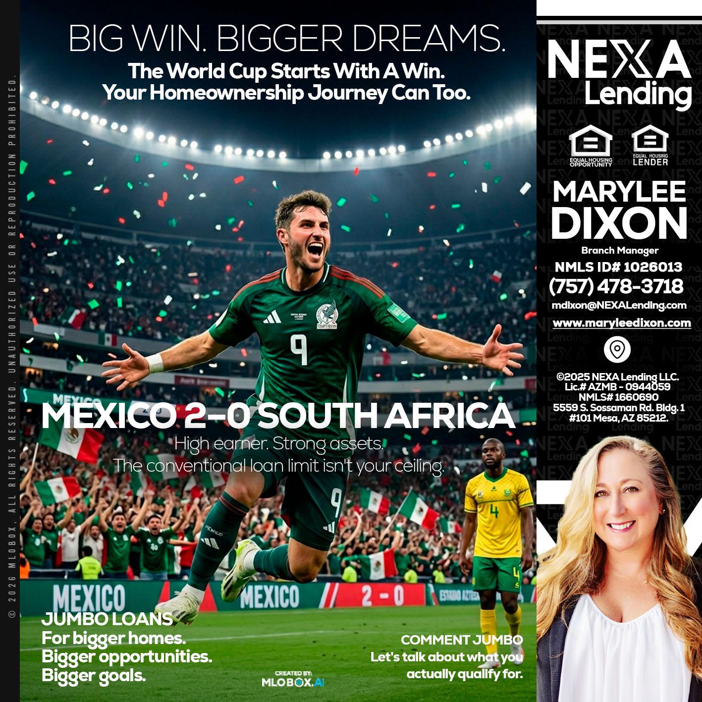 MEXICO 2-0 SOUTH AFRICA - Marylee Dixon -Branch Manager