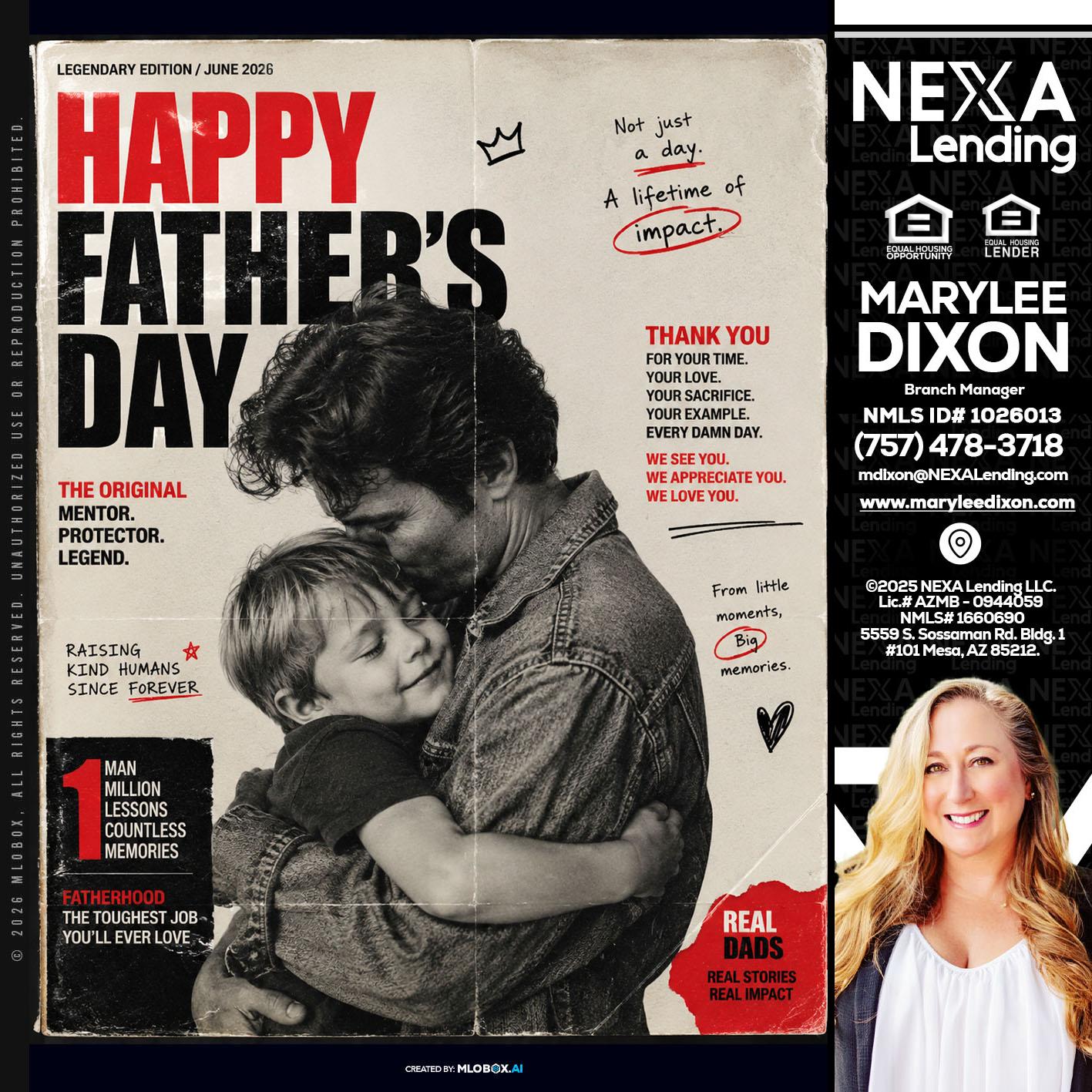 HAPPY FATHERS DAY - Marylee Dixon -Branch Manager