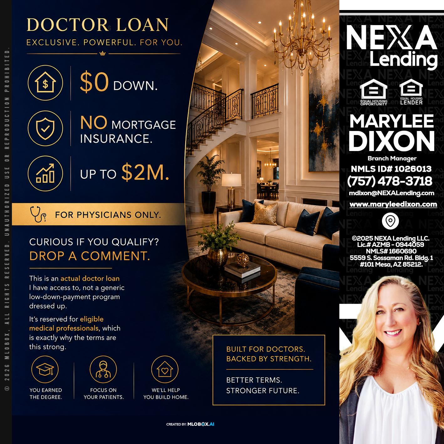 DOCTOR LOANS - Marylee Dixon -Branch Manager