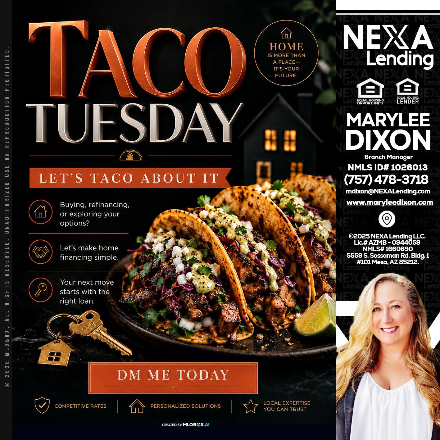 TACO TUESDAY - Marylee Dixon -Branch Manager