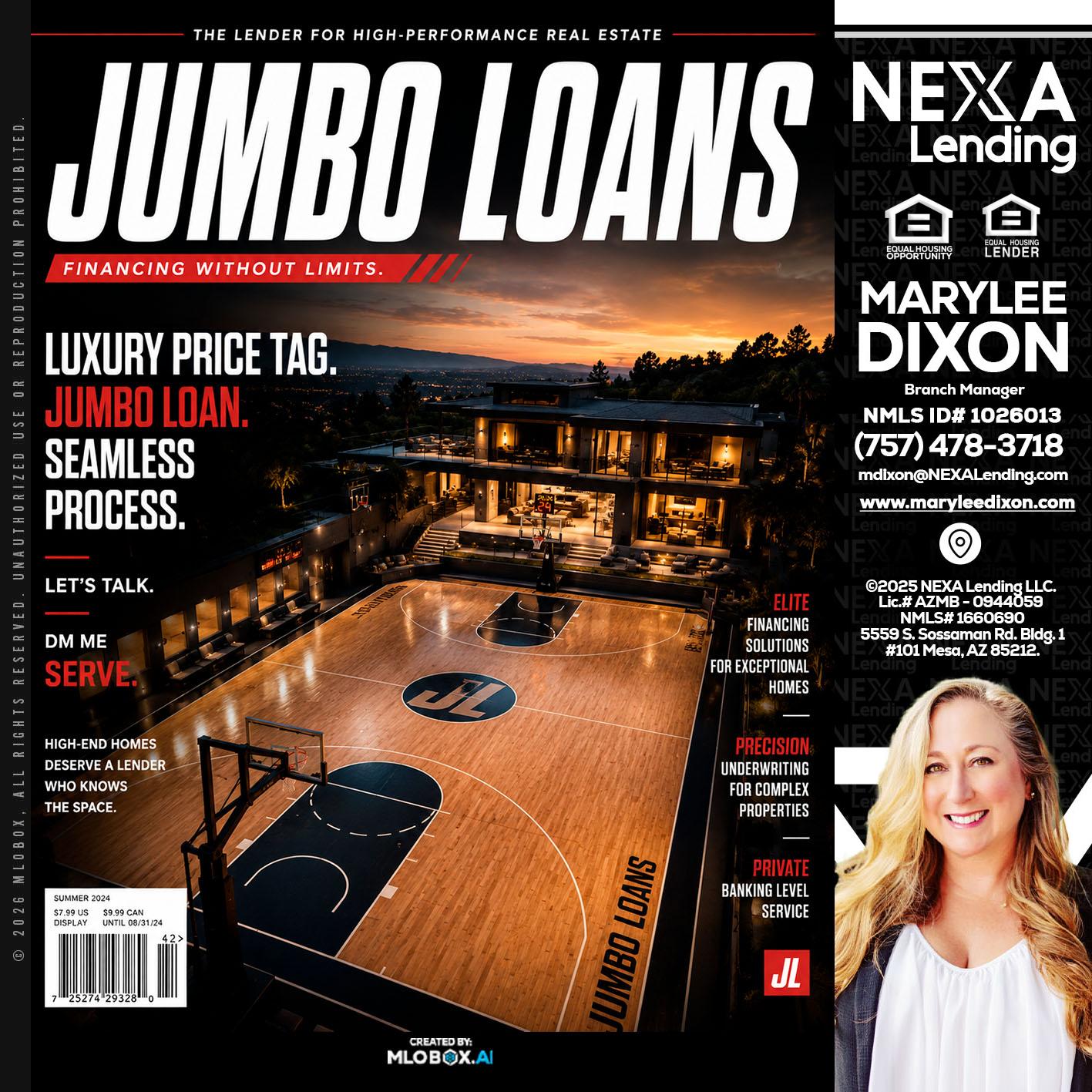 JUMBO LOANS - Marylee Dixon -Branch Manager